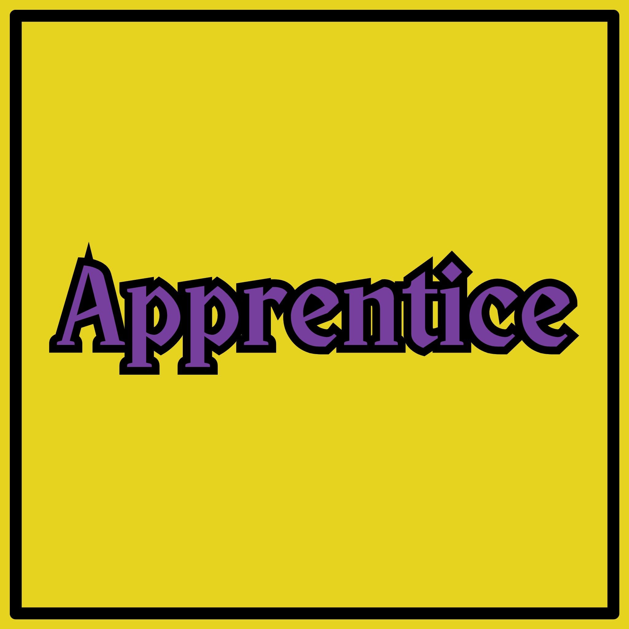 Apprentice