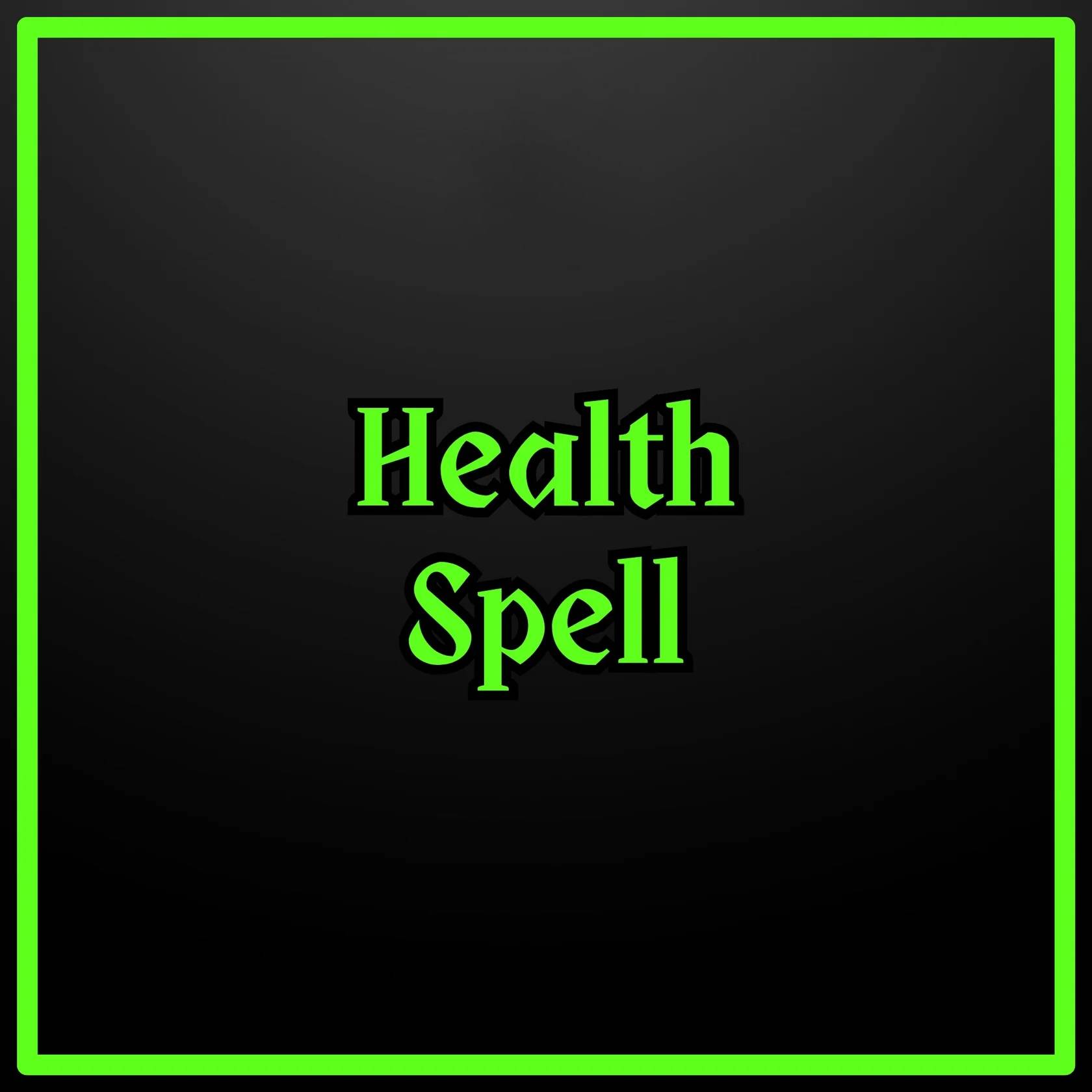 Health Spell